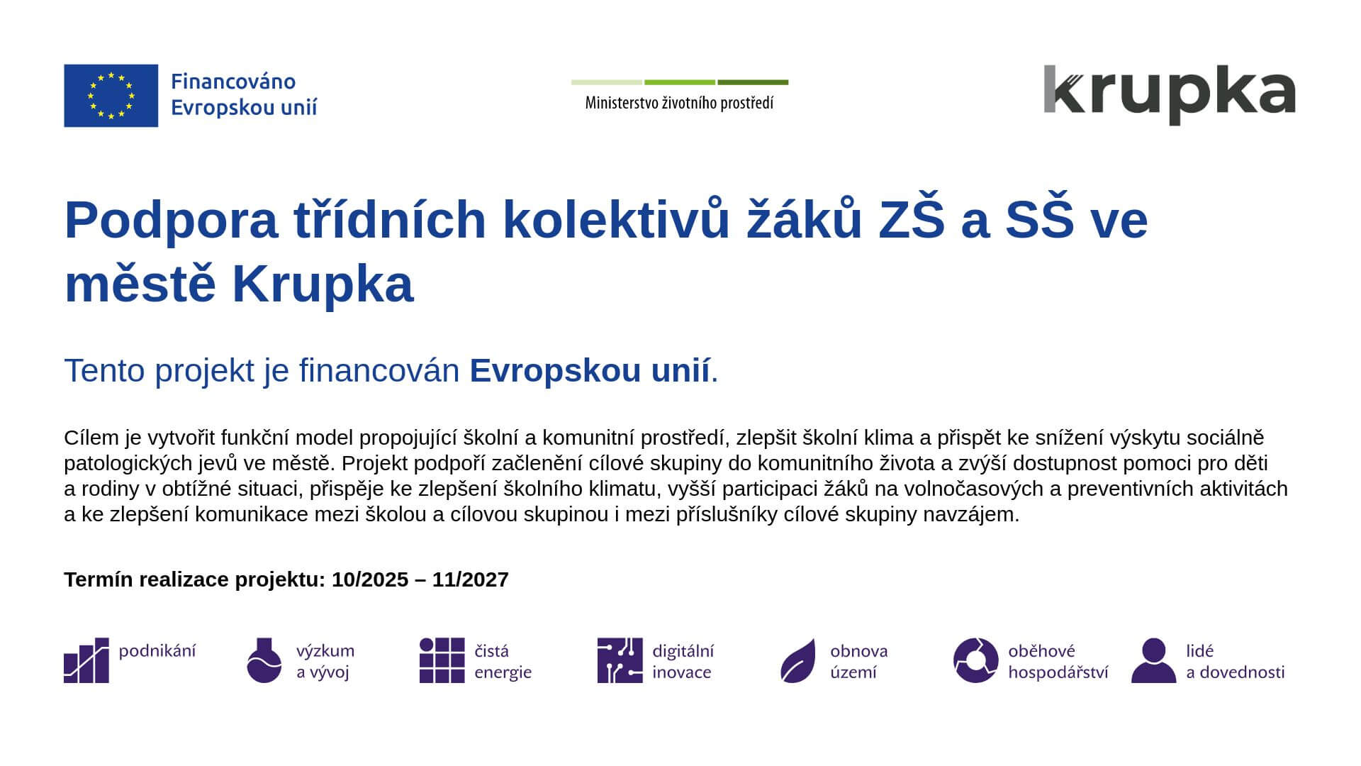 Podpora třídních kolektivů žáků ZŠ a SŠ ve městě Krupka